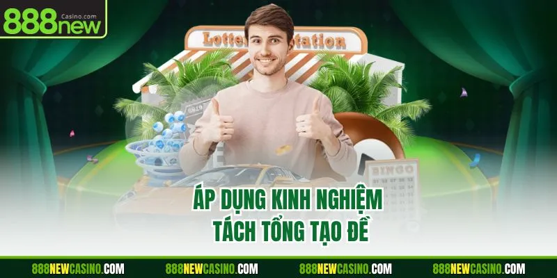 Áp dụng kinh nghiệm tách tổng tạo đề